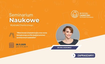 Seminarium Naukowe: „Właściwości antybakteryjne oraz ocena biologicznego profilu bezpieczeństwa syntetycznych peptydów"”