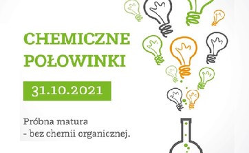 CHEMICZNE POŁOWINKI - matura próbna bez chemii organicznej ...