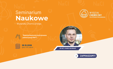 Seminarium Naukowe "Elektrochemicznie kontrolowana polimeryzacja RAFT"