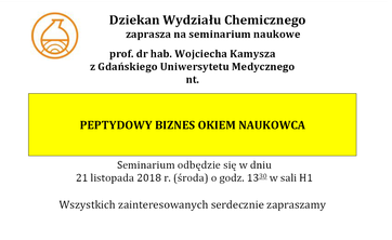 Wykład prof. Wojciecha Kamysza z Gdańskiego Uniwersytetu Medycznego nt. Peptydowy biznes okiem naukowca