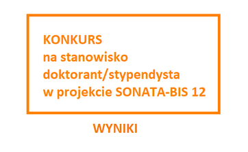 Wyniki konkursu w projekcie SONATA BIS 12